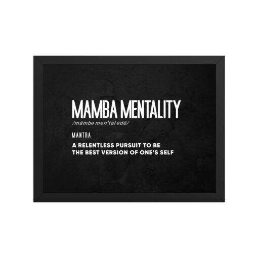 Motivational Mamba Mentality Black Background Framed Poster - Image 3