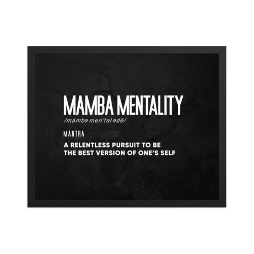 Motivational Mamba Mentality Black Background Framed Poster - Image 5