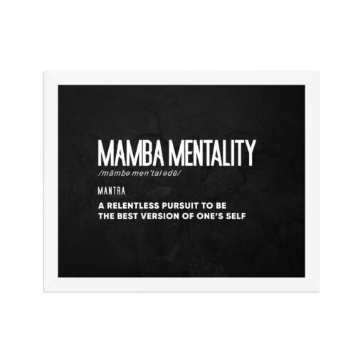 Motivational Mamba Mentality Black Background Framed Poster - Image 9