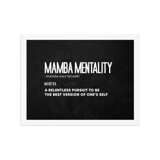 Motivational Mamba Mentality Black Background Framed Poster - Image 10