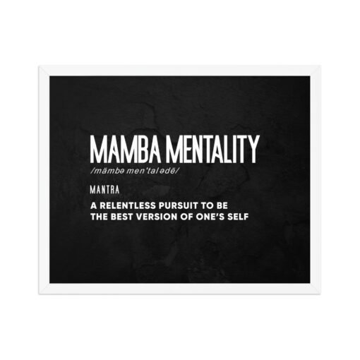 Motivational Mamba Mentality Black Background Framed Poster - Image 12