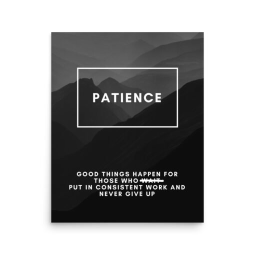 Patience Black Motivational Regular Poster - Image 6