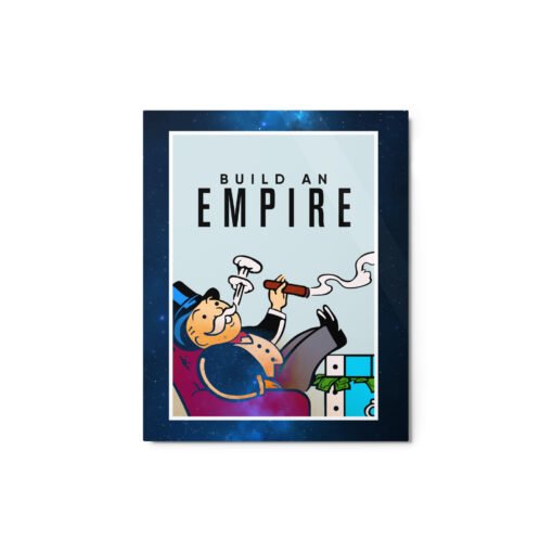 Build an Empire Glossy Metal Print - Image 2